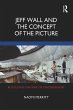 Jeff Wall and the Concept of the... - Bild 1