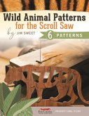 Wild Animal Patterns for the Scroll Saw (eBook, ePUB)