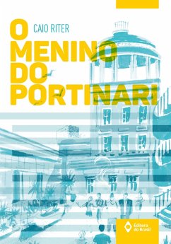 O menino do Portinari (eBook, ePUB) - Riter, Caio