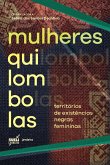 Mulheres quilombolas (eBook, ePUB)