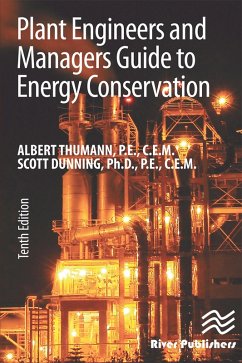 Plant Engineers and Managers Guide to Energy Conservation (eBook, ePUB) - Thumann, Albert