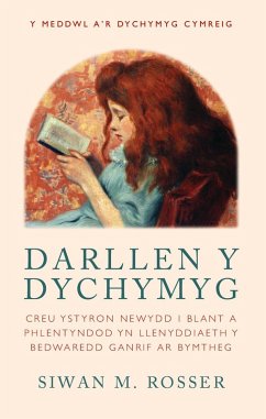 Darllen y Dychymyg (eBook, ePUB) - Rosser, Siwan M.