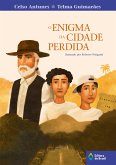 O enigma da cidade perdida (eBook, ePUB) O enigma da cidade perdida (eBook, ePUB)