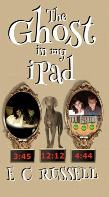 Cover The Ghost in my iPad ~ A Binge Book (eBook, ePUB)