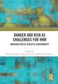 Danger and Risk as Challenges for HRM (eBook, ePUB)