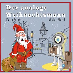 Der analoge Weihnachtsmann (eBook, ePUB)