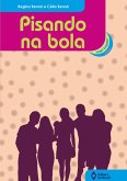 Pisando na bola (eBook, ePUB) Pisando na bola (eBook, ePUB)