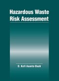 Hazardous Waste Risk Assessment (eBook, ePUB) Hazardous Waste Risk Assessment (eBook, ePUB)