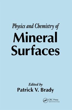 The Physics and Chemistry of Mineral Surfaces (eBook, PDF)