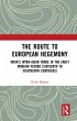 The Route to European Hegemony (eBook,... - Bild 1