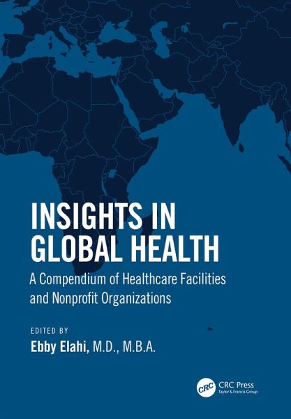 Insights in Global Health (eBook, PDF) Insights in Global Health (eBook, PDF)