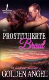 Ihre prostituierte Braut (Bridgewater Bräute Welt) (eBook, ePUB)