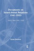 Documents on Israeli-Soviet Relations 1941-1953 (eBook, ePUB)