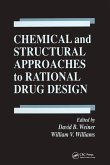 Chemical and Structural Approaches to Rational Drug Design (eBook, ePUB)
