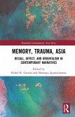 Memory, Trauma, Asia (eBook, ePUB)