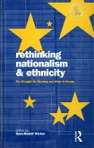 Rethinking Nationalism and Ethnicity (eBook, ePUB) Rethinking Nationalism and Ethnicity (eBook, ePUB)
