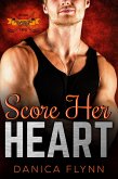 Score Her Heart (Philadelphia Bulldogs, #2) (eBook, ePUB)
