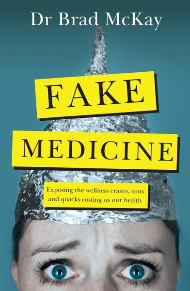 Fake Medicine (eBook, ePUB) Fake Medicine (eBook, ePUB)