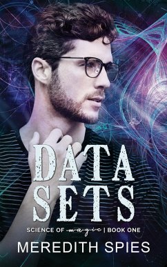 Data Sets (Science of Magic) (eBook, ePUB) - Spies, Meredith