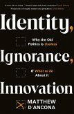 Identity, Ignorance, Innovation (eBook, ePUB)