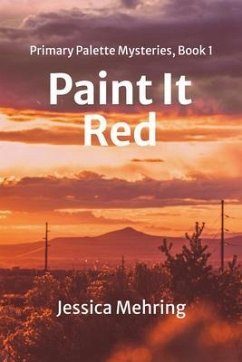 Paint It Red (eBook, ePUB) - Mehring, Jessica