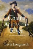 Chains Across the River - A Novel of the American Revolution (eBook, ePUB)