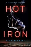 Hot Iron (A CACHE IRON MYSTERY, #2) (eBook, ePUB)