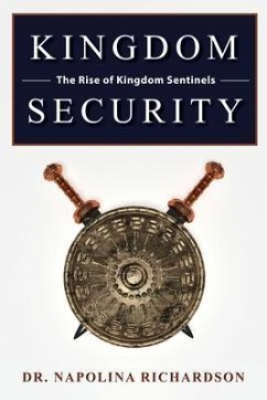Kingdom Security and the Rise of Kingdom Sentinels (eBook, ePUB) - Richardson, Napolina