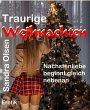 Traurige Weihnachten (eBook, ePUB) - Bild 1