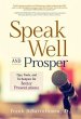 Speak Well and Prosper (eBook, ePUB) - Bild 1