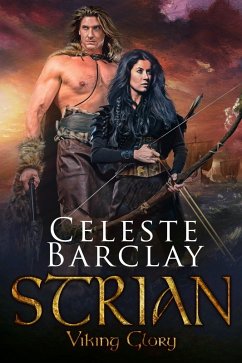 Strian (Viking Glory, #4) (eBook, ePUB) - Barclay, Celeste