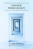Unlock Your Legacy (eBook, ePUB)