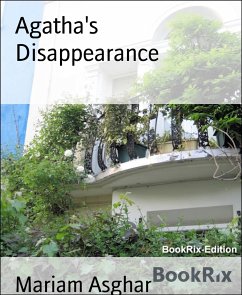 Agatha's Disappearance (eBook, ePUB) - Asghar, Mariam