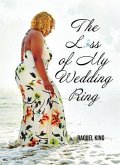 The Loss of My Wedding Ring (eBook, ePUB)
