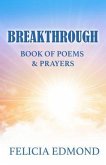 Breakthrough Book of Poems and Prayers (eBook, ePUB)