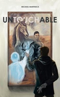 Untouchable (eBook, ePUB) - Martineck, Michael