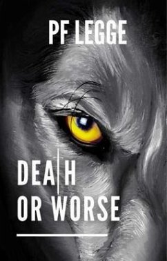 Death or Worse (eBook, ePUB) - Legge, Peter