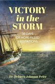 Victory in the Storm (eBook, ePUB) Victory in the Storm (eBook, ePUB)