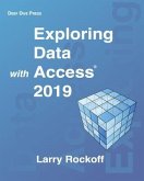 Exploring Data with Access 2019 (eBook, ePUB)
