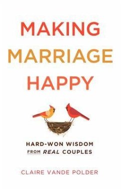 Making Marriage Happy (eBook, ePUB) - Vande Polder, Claire