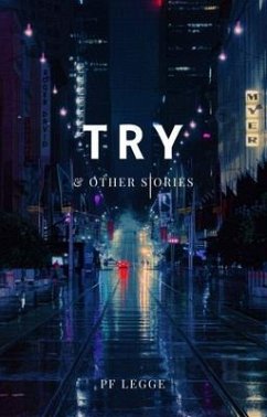 Cover Try and Other Stories (eBook, ePUB)