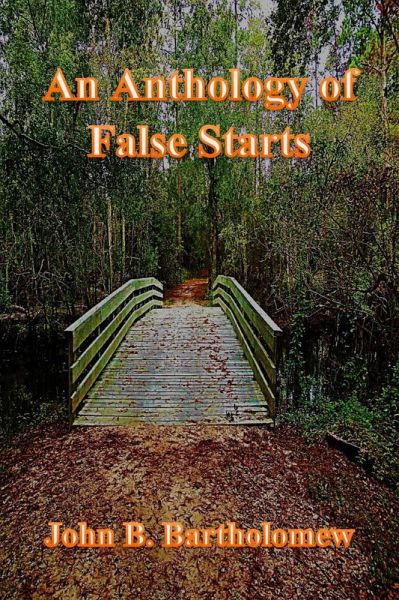 An Anthology of False Starts (eBook, ePUB) An Anthology of False Starts (eBook, ePUB)