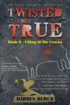 Twisted But True (eBook, ePUB) - Burch, Darren
