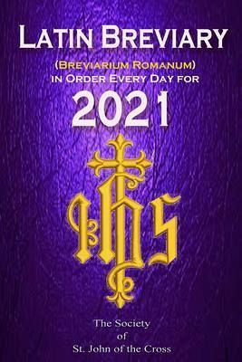 Latin Breviary (Breviarium Romanum) Every Day, in Order for 2021 (eBook, ePUB)