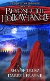 Beyond the Hollowtangle (eBook, ePUB) Beyond the Hollowtangle (eBook, ePUB)