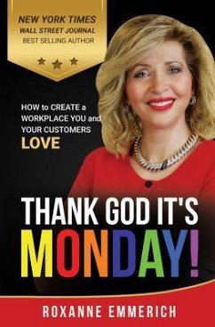 Thank God It's Monday (eBook, ePUB) - Emmerich, Roxanne