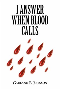 I Answer When Blood Calls (eBook, ePUB)