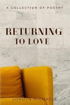 Returning To Love (eBook, ePUB) - Michaele, Londyn