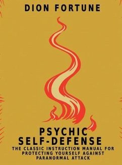 Psychic Self-Defense (eBook, ePUB) - Fortune, Dion