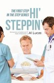 The First Step, Hi' Steppin' (eBook, ePUB)